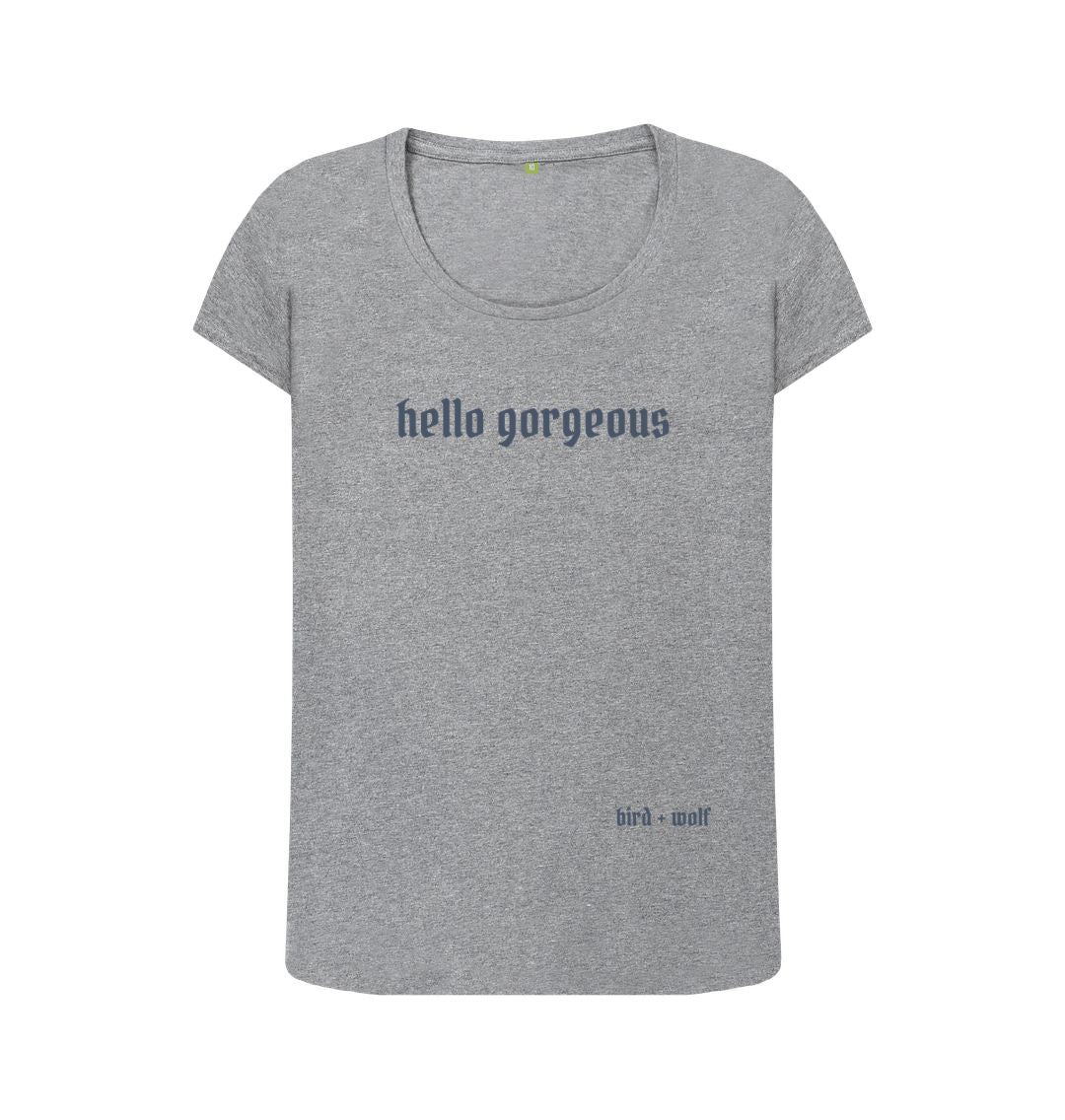 Athletic Grey Hello Gorgeous Scoop Neck Tee