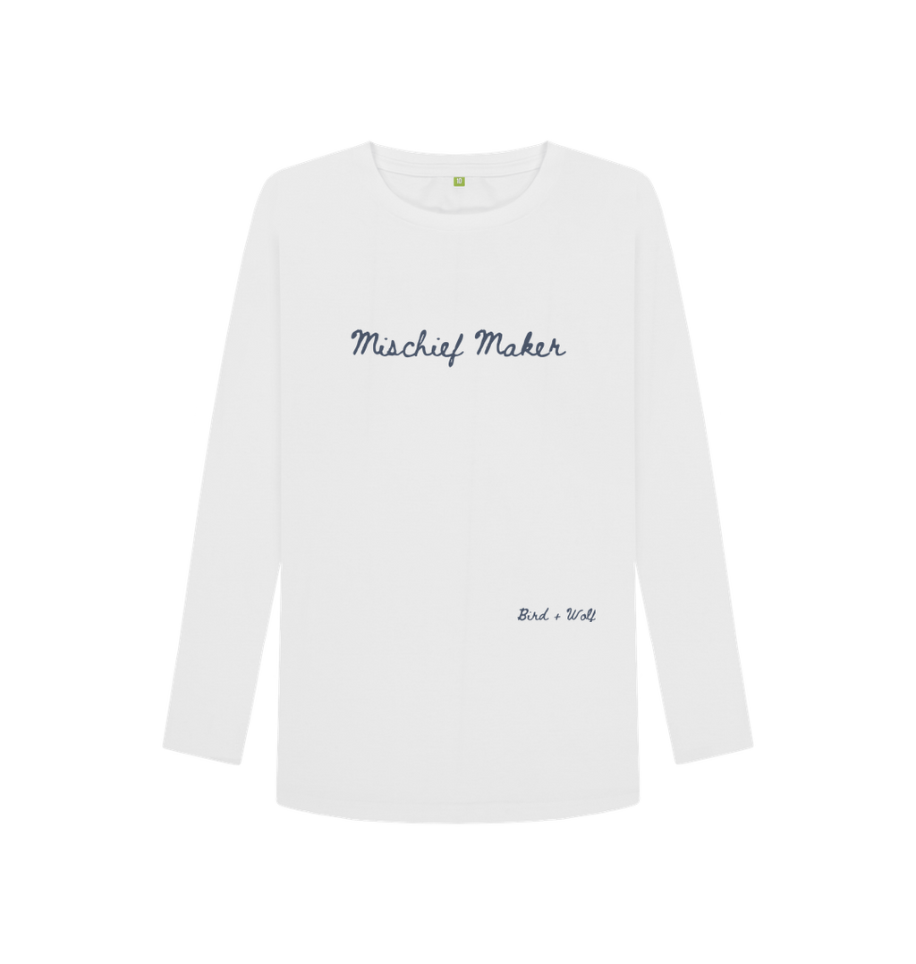 White Mischief Maker Long Sleeve Tee