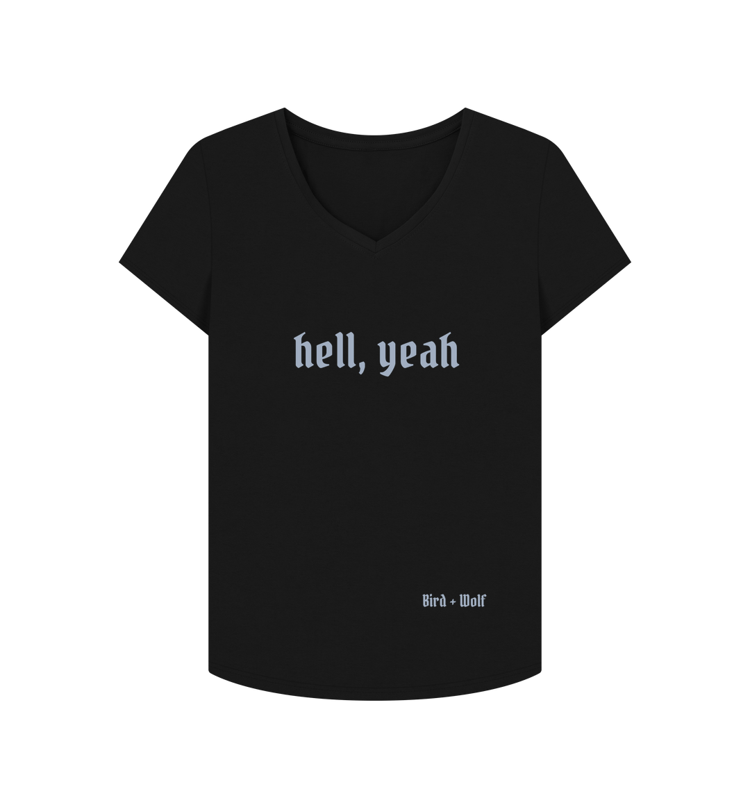 Black Hell, Yeah V Neck Tee