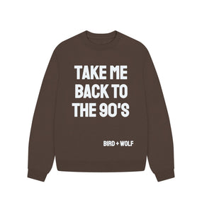 Chocolate Take Me Back to the 90's Oversized Sweatshirt