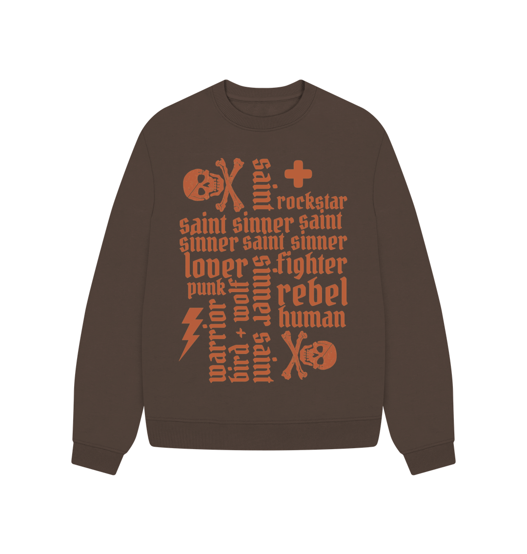 Chocolate Sinner Saint + more Oversized Sweatshirt (Orange Lettering)