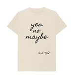 Oat Yes No Maybe Classic Tee