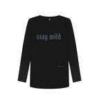 Black Stay Wild Long Sleeve Tee