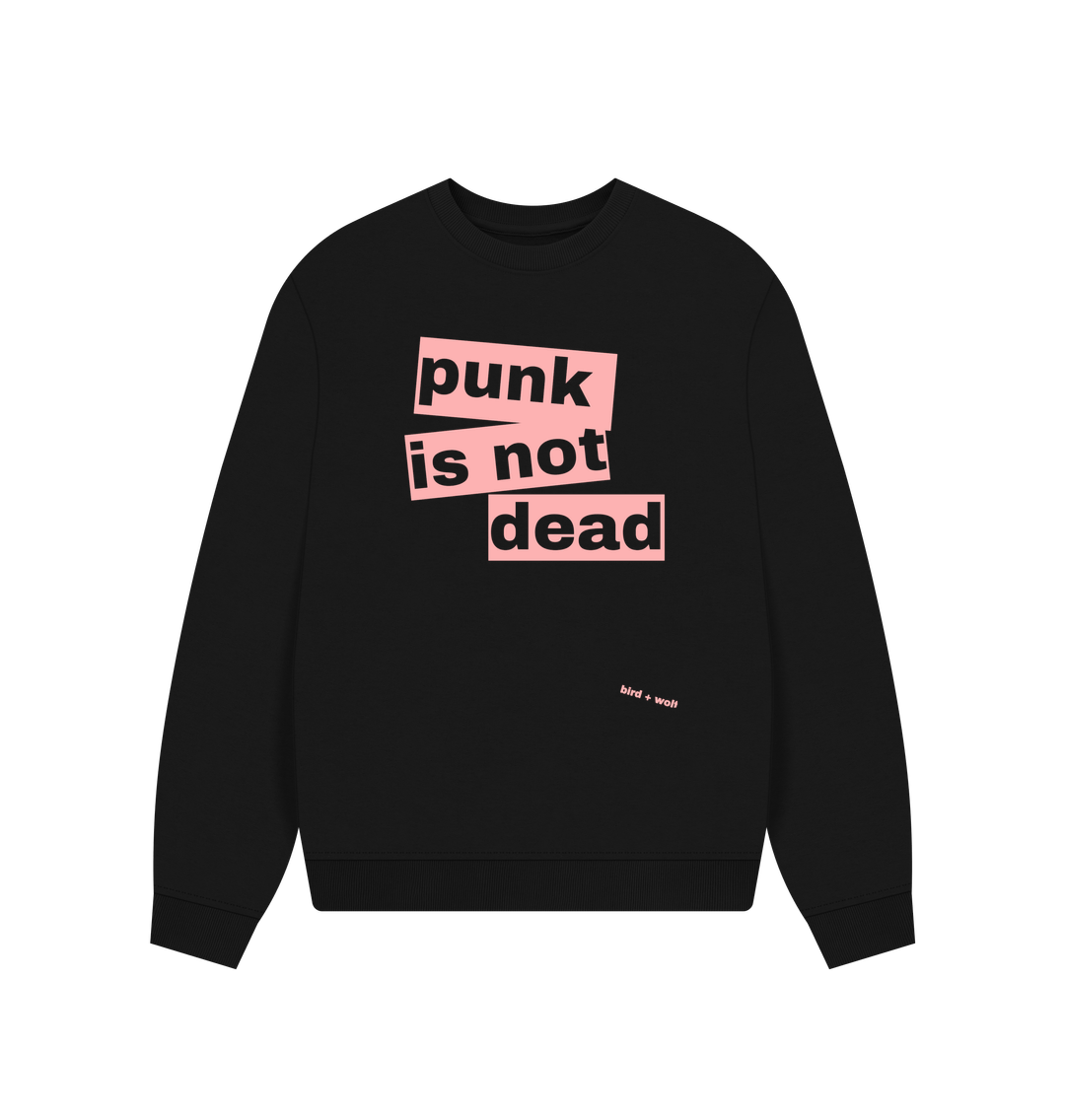 Black Punk Is Not Dead Oversized Sweatshirt (Pink)