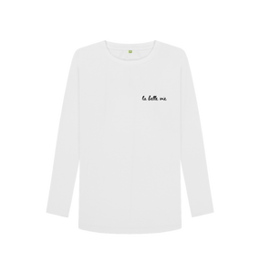 White La Belle Vie Long Sleeve Tee