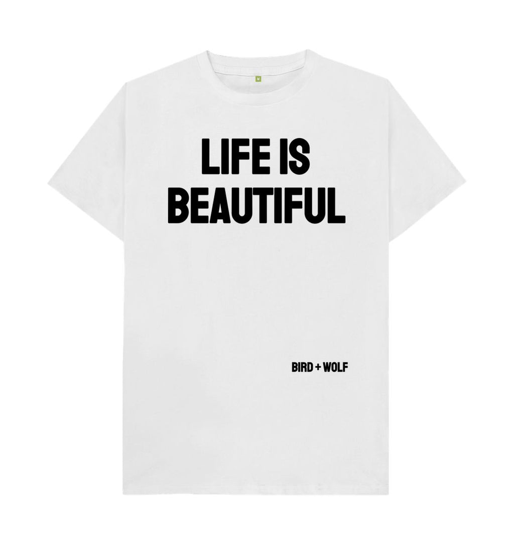 White Life is Beautiful Classic Tee