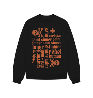 Black Sinner Saint + more Oversized Sweatshirt (Orange Lettering)