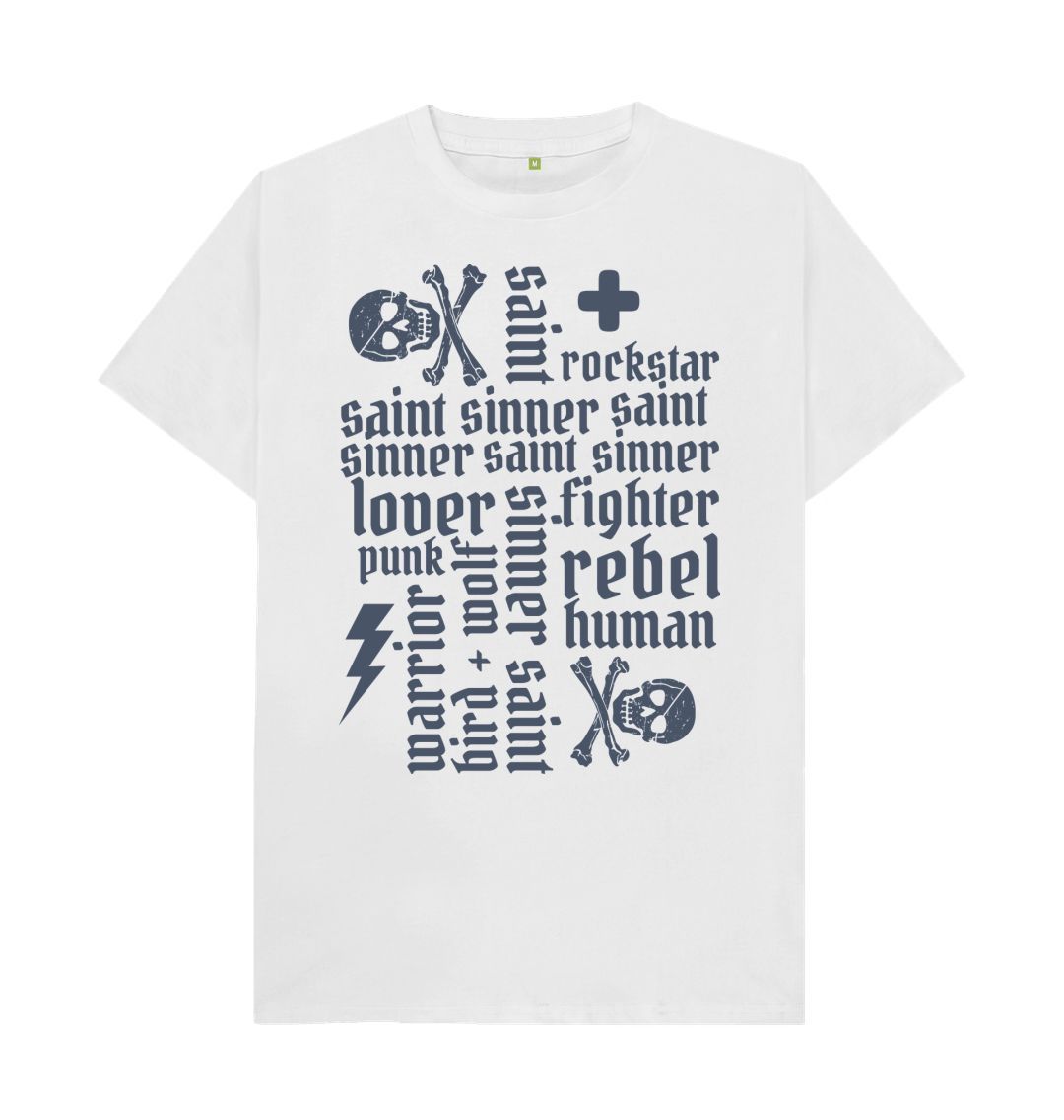 White Sinner Saint + More Words Classic Tee