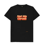 Black Not My Circus Classic Tee