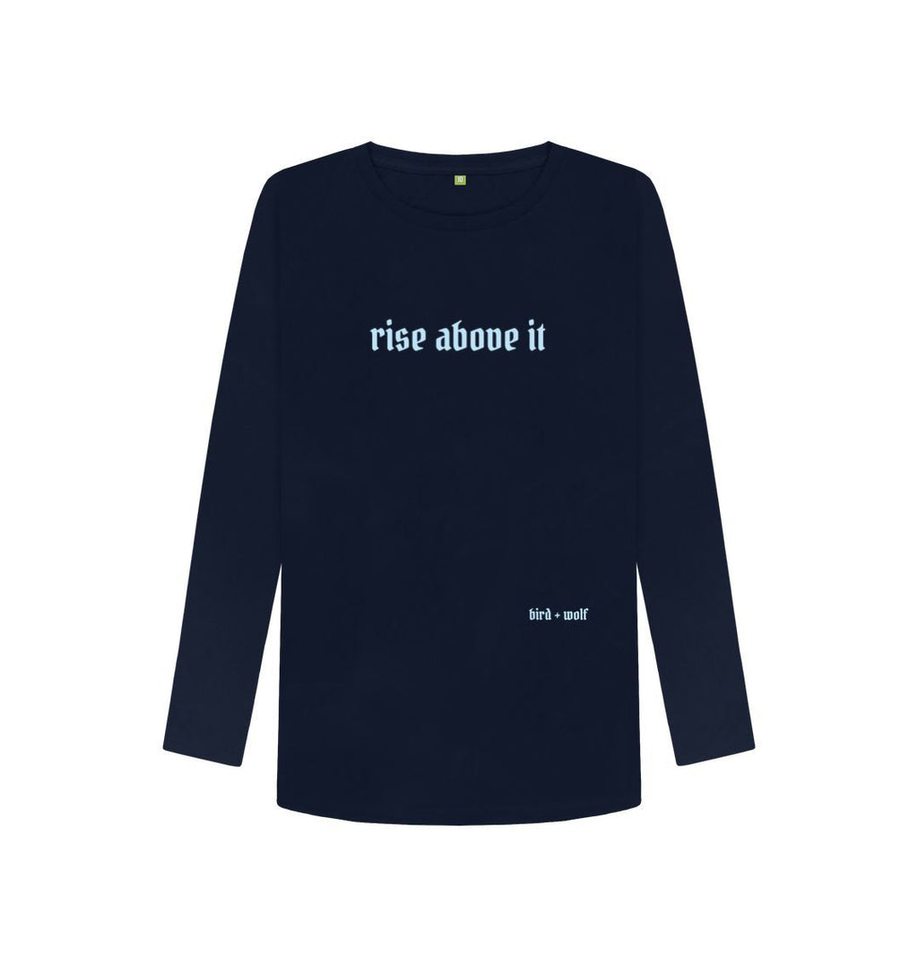 Navy Blue Rise Above It Long Sleeve Tee