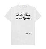 White Stevie Nicks is my Queen Classic Tee