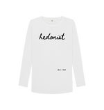 White Hedonist Long Sleeve Tee (Italics)