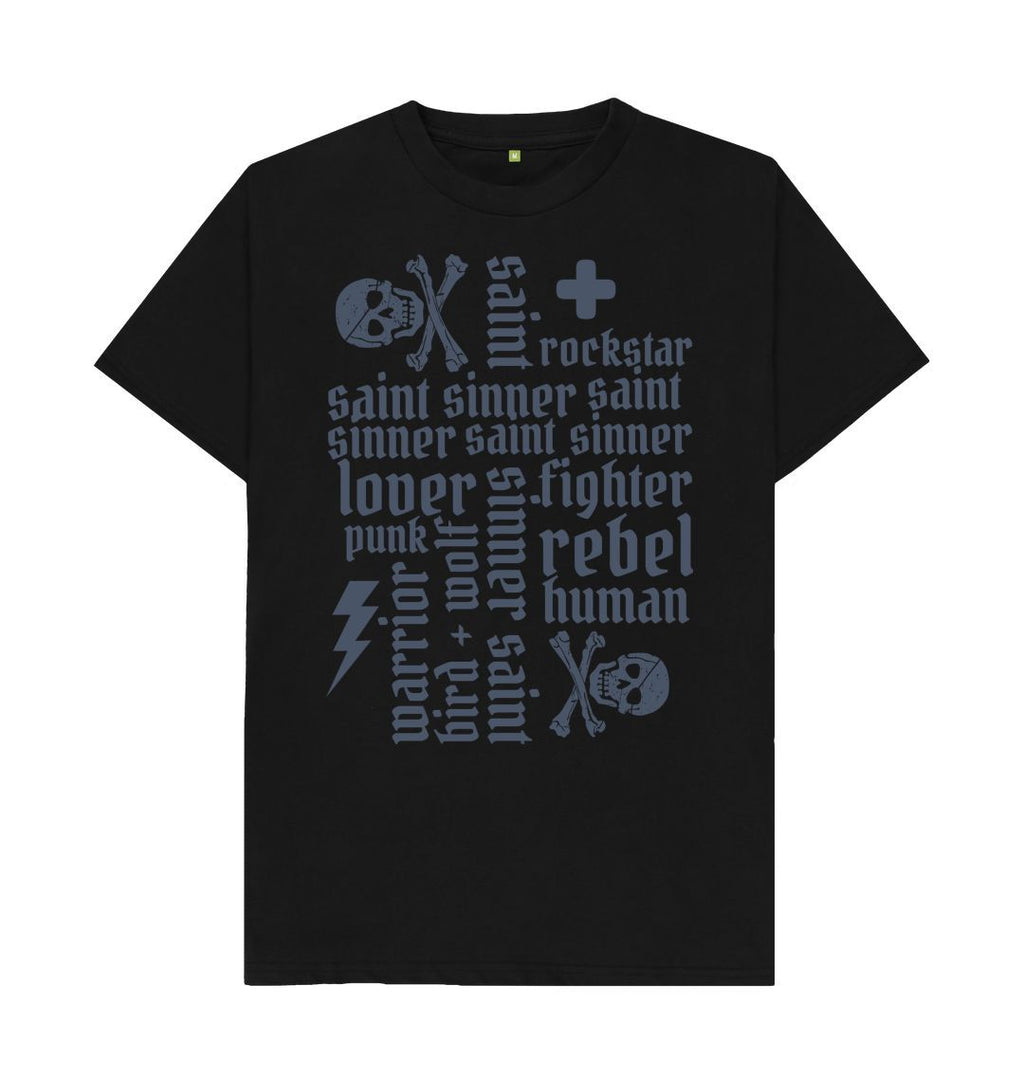 Black Sinner Saint + More Words Classic Tee