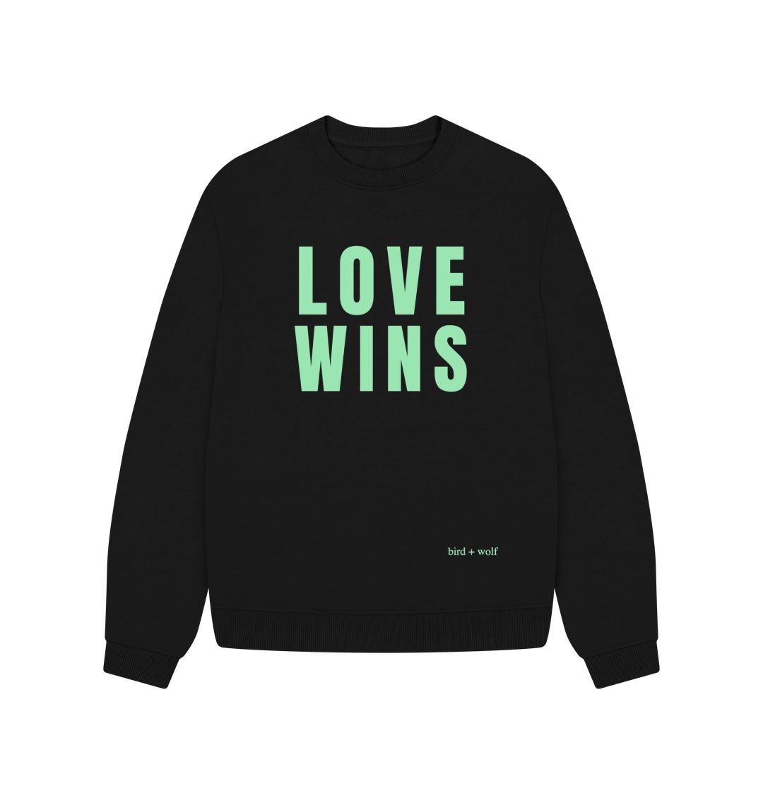 Black Love Wins Oversized Sweatshirt (Green Lettering)