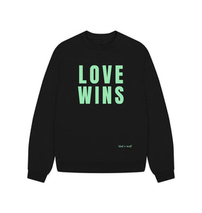 Black Love Wins Oversized Sweatshirt (Green Lettering)