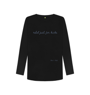 Black Rebel Just For Kicks Long Sleeve Tee