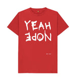 Red Yeah Nope Classic Tee