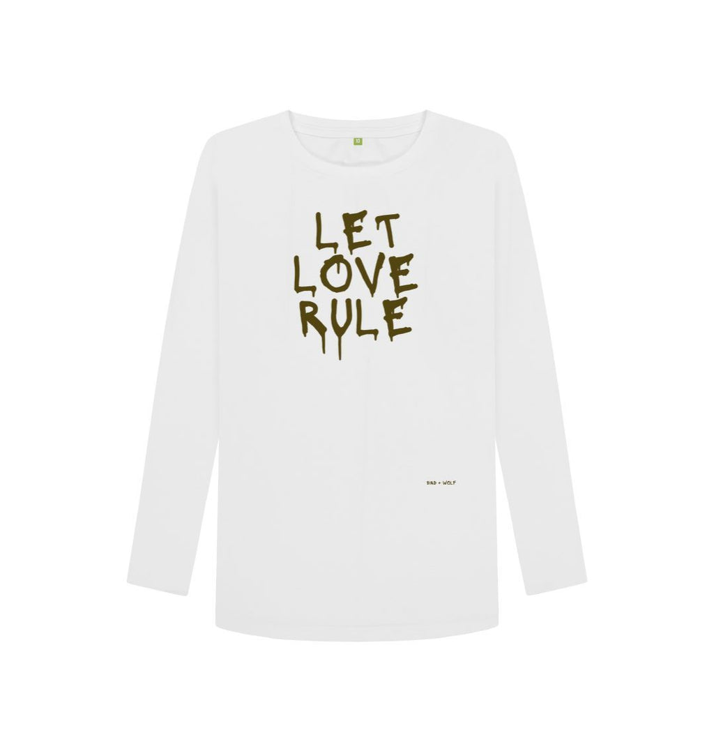 White Let Love Rule Long Sleeve T  Shirt