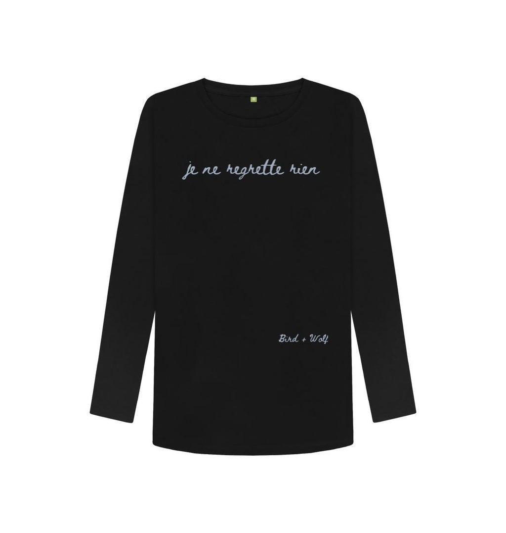 Black Je Ne Regrette Rien Long Sleeve T Shirt