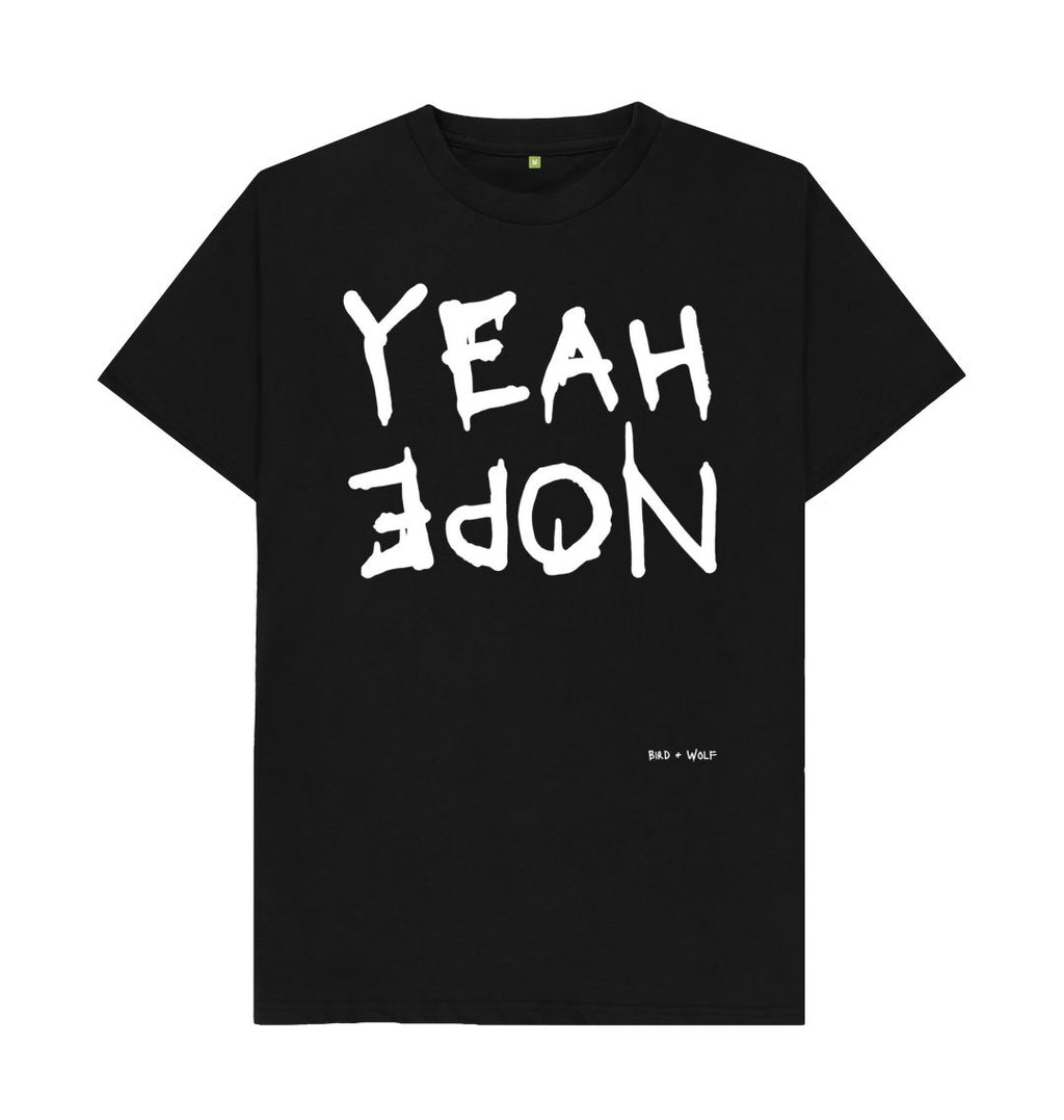 Black Yeah Nope Classic T Shirt