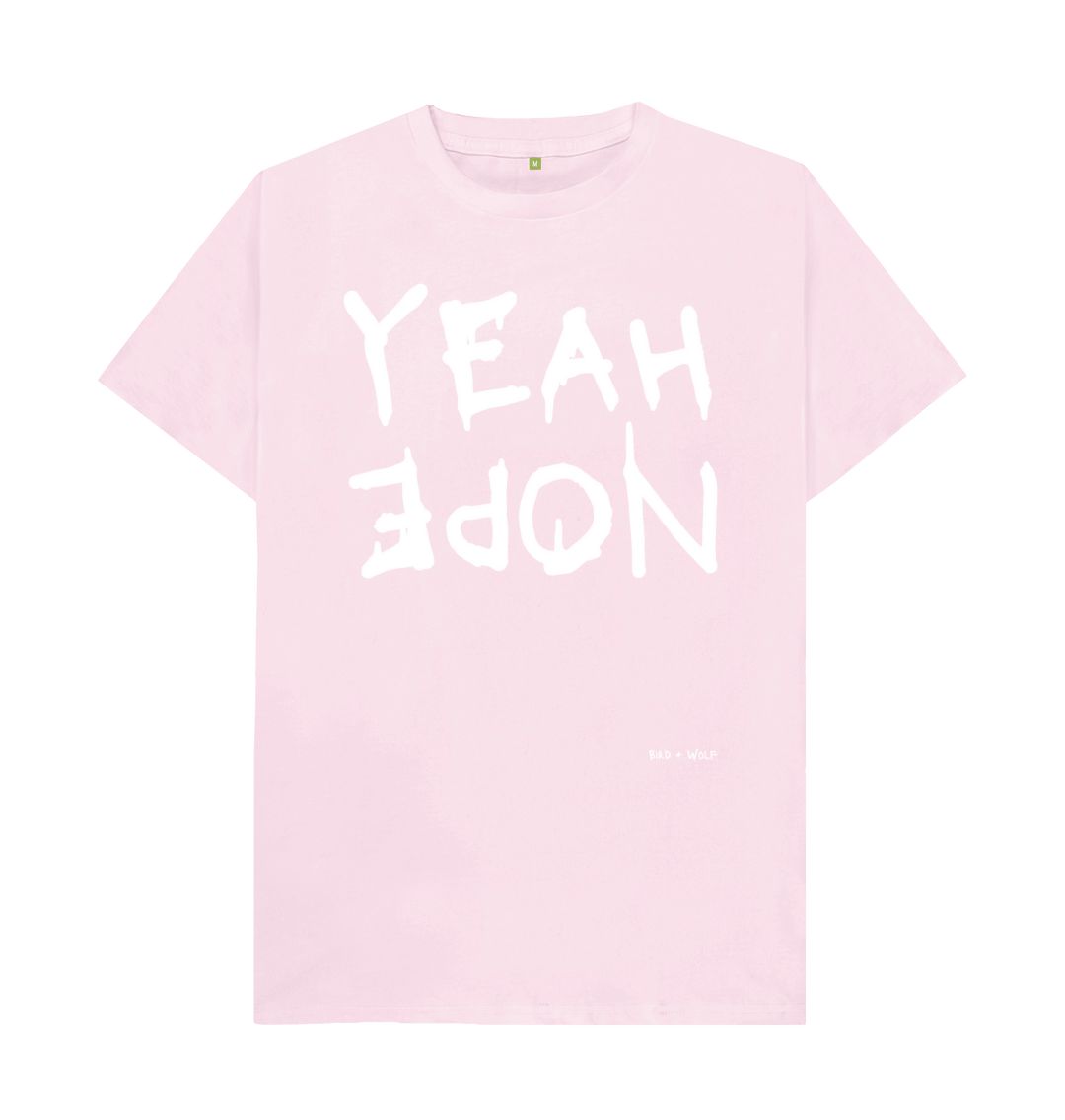 Pink Yeah Nope Classic Tee